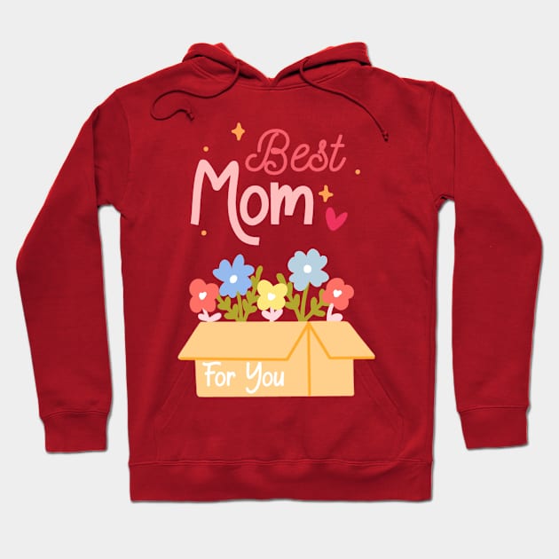 Best Mom - Mother's day Hoodie by Kiroiharu